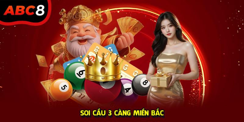 Soi cầu 3 càng miền bắc ABC8 ảnh đại diện